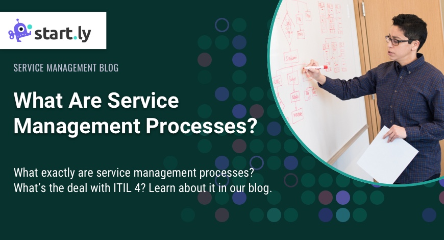 What Are Service Management Processes?
