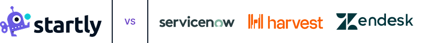 compare startly to servicenow, harvest and zendesk